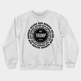 Elect Trump President 2024 Crewneck Sweatshirt